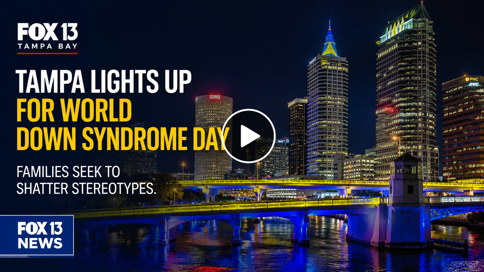 FOX 13 Tampa Lights Up for World Down Syndrome Day